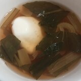 チンゲン菜の中華スープwithポーチドエッグ